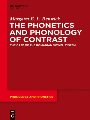 cover image of The Phonetics and Phonology of Contrast